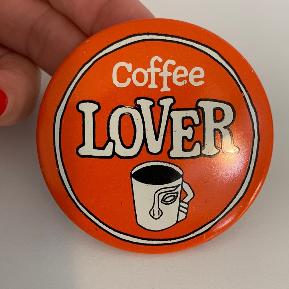 VTG 1960s coffee lover pin